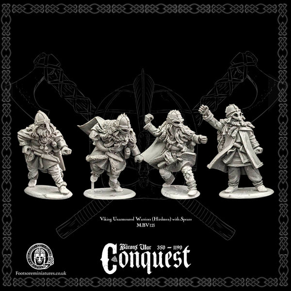 Viking Unarmoured Warriors (Hirdmen) with Spears, for Footsore Miniatures 'Conquest' Vikings.