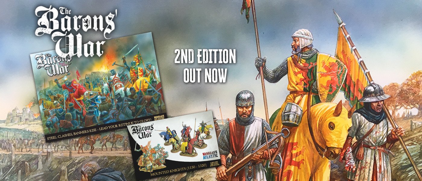 Discover the latest in The Barons' War - the award winning skirmish game from Andy Hobday