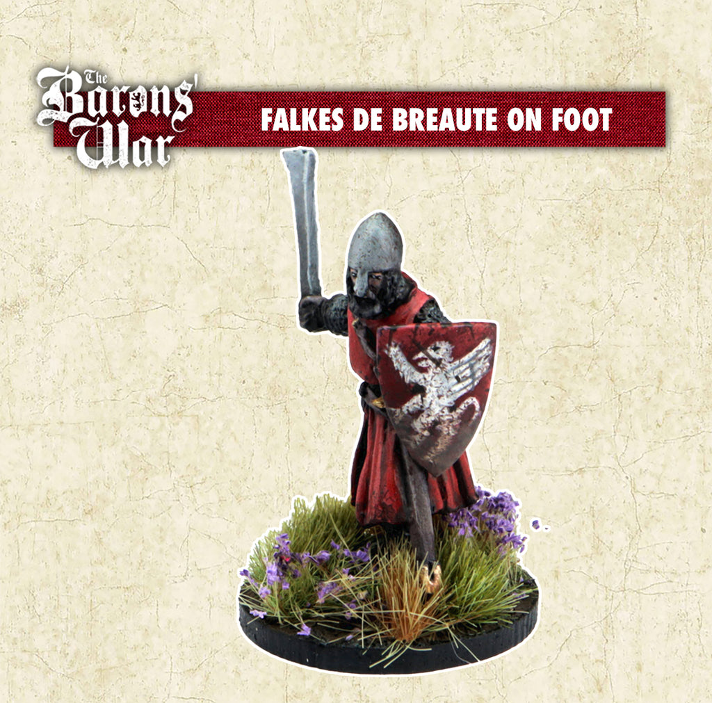 Falkes de Breaute – Footsore Miniatures & Games Limited