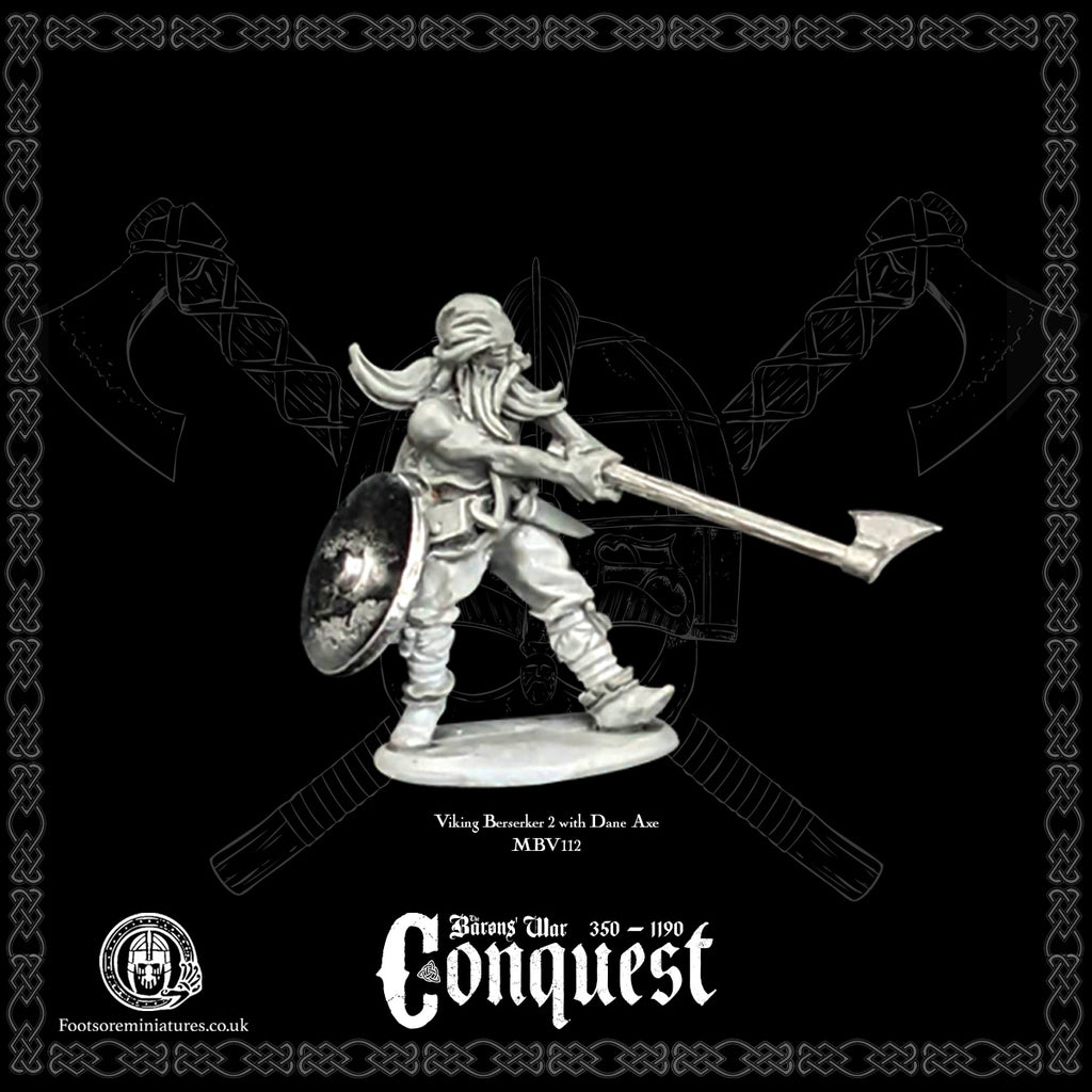 Viking Berserker 2 with Dane Axe for Footsore Miniatures 'Conquest' 