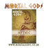 Mortal Gods Mythic Rules Supplement Book
