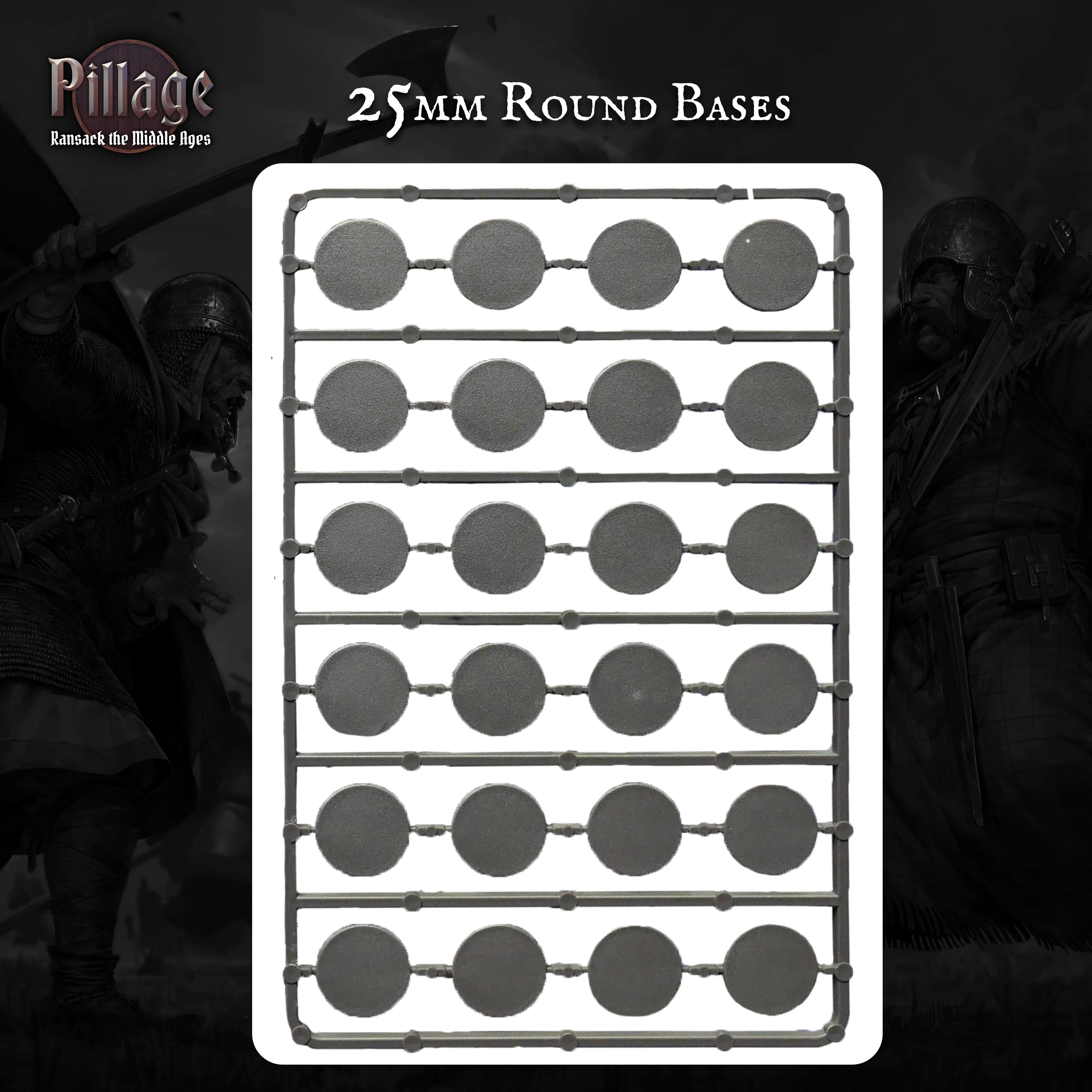 25 dark grey round miniature bases, labelled '25MM ROUND BASES,' with Pillage branding and a dark fantasy warrior background.