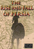The Rise and Fall of Persia - Clash Of Empires Hardcover Sourcebook